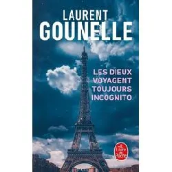 livre les dieux voyagent toujours incognito