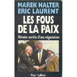 livre les fous de la paix