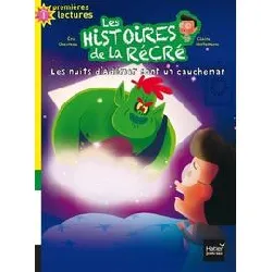 livre les histoires de la récré - les nuits d'adémar sont un cauchemar gs/cp 5/6 ans