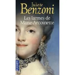 livre les larmes de marie - antoinette