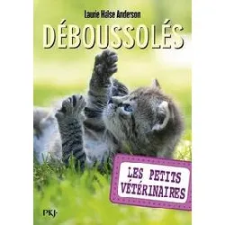 livre les petits vétérinaires tome 26 - déboussolés