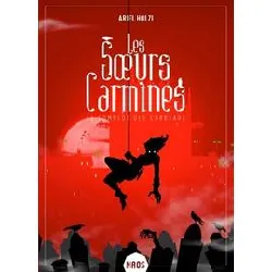 livre les soeurs carmines - le complot des corbeaux