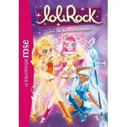 livre lolirock tome 12 - une soirée enchanteresse