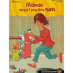 livre maman ne sait pas dire non