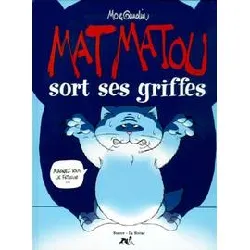 livre mat matou sort ses griffes