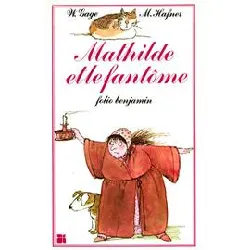 livre mathilde et le fantôme