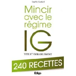 livre mincir avec le régime ig vite et durablement