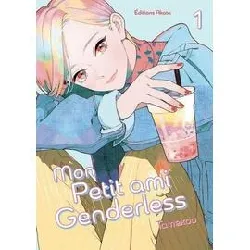 livre mon petit ami genderless - tome 1