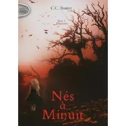 livre nés à minuit tome 3 - illusions