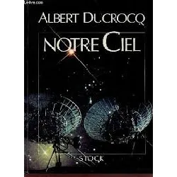 livre notre ciel