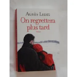 livre on regrettera plus tard