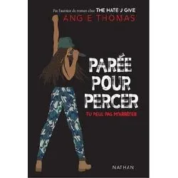 livre parée pour percer. tu ne peux pas m'arrêter