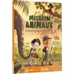 livre pas a pas - mission animaux t01 sos elephants en detresse