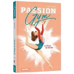 livre passion gym - le stage de ma vie - tome 1