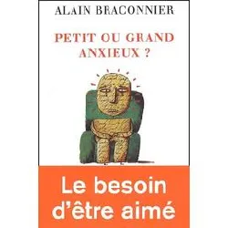 livre petit ou grand anxieux ?