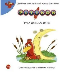 livre pitikok - pitikok et la lune mal lunée