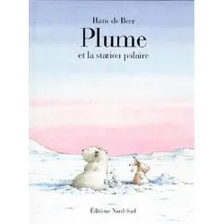 livre plume et la station polaire