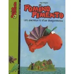 livre pomino pimento tome 1 - les aventures d'un dragonneau