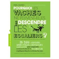 livre pourquoi les vaches ne peuvent - elles descendre les escaliers ?