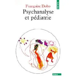 livre psychanalyse et pediatrie