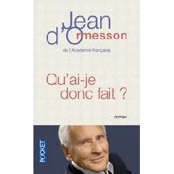 livre qu'ai - je donc fait