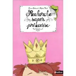 livre recherche super princesse