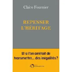 livre repenser l'héritage