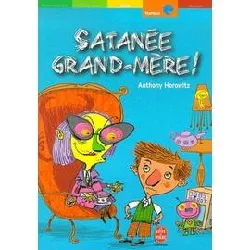 livre satanée grand - mère !