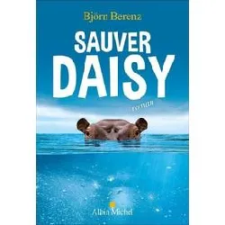 livre sauvez daisy