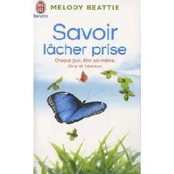 livre savoir lâcher prise