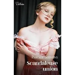 livre scandaleuse union