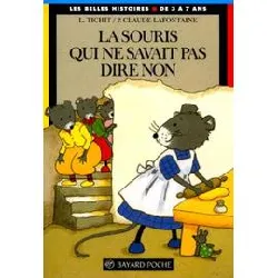 livre souris qui ne savait pas dire non (la) r