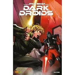 livre star wars - dark droids - epilogue