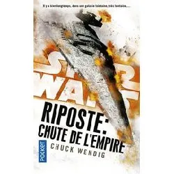 livre star wars - numéro 159 riposte : chute de l'empire