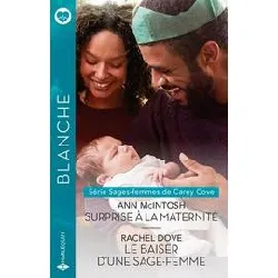 livre surprise à la maternité - le baiser d'une sage - femme