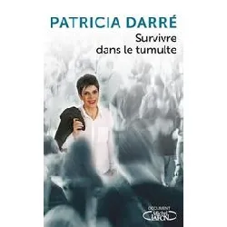 livre survivre dans le tumulte