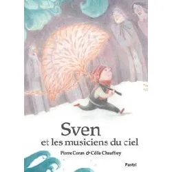 livre sven et les musiciens du ciel