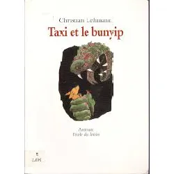 livre taxi et le bunyip