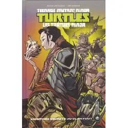 livre teenage mutant ninja turtles - les tortues ninja - l'histoire secrète du clan foot