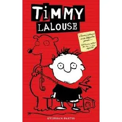 livre timmy lalouse - tome 1