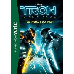 livre tron l'héritage - le roman du film