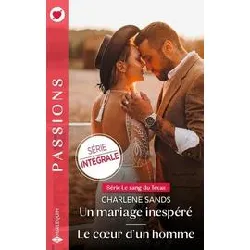 livre un mariage inespéré - le coeur d'un homme