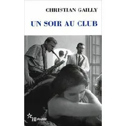 livre un soir au club