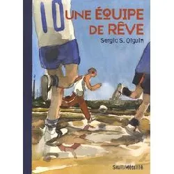 livre une équipe de rêve