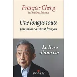 livre une longue route pour m'unir au chant français