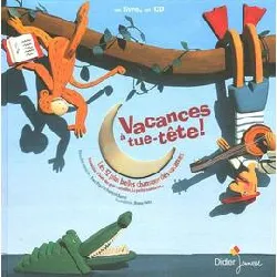 livre vacances à tue - tête !