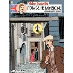 livre victor sackville tome 6 - l'otage de barcelone