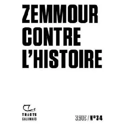 livre zemmour contre l'histoire