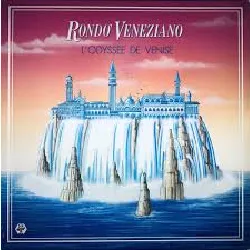 vinyle rondò veneziano - l'odyssée de venise (1985)