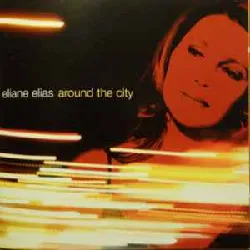 cd eliane elias - around the city (2006)